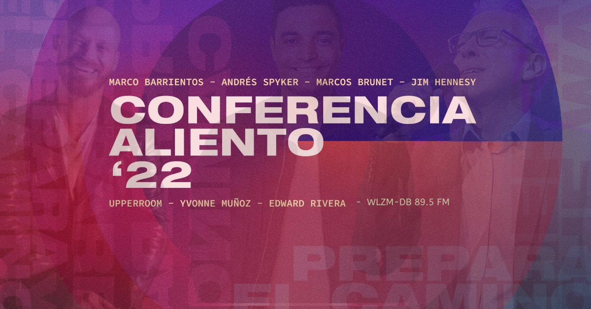 Conferencia Aliento Cedar Hill, Texas del 3 al 5 de Agosto 2022 –  LZMRADIOMIAMI